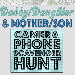 Daddy/Daughter, Mother/Son Photo Scavenger Hunt Flyer